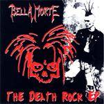 Bella Morte : The Death Rock
